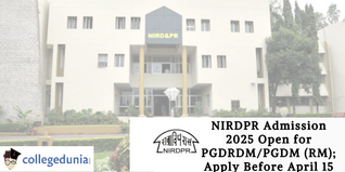NIRDPR Admission 2025 Open for PGDRDM/PGDM (RM); Apply Before April 15